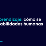 Del Objetivo Al Aprendizaje Como Se Desarrollan Las Habilidades Humanas Y Tecnicas 1
